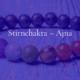 Das Stirnchakra – Ajna (Drittes Auge)